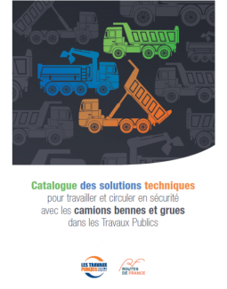 Travailler et circuler en sécurité avec camions bennes/grues