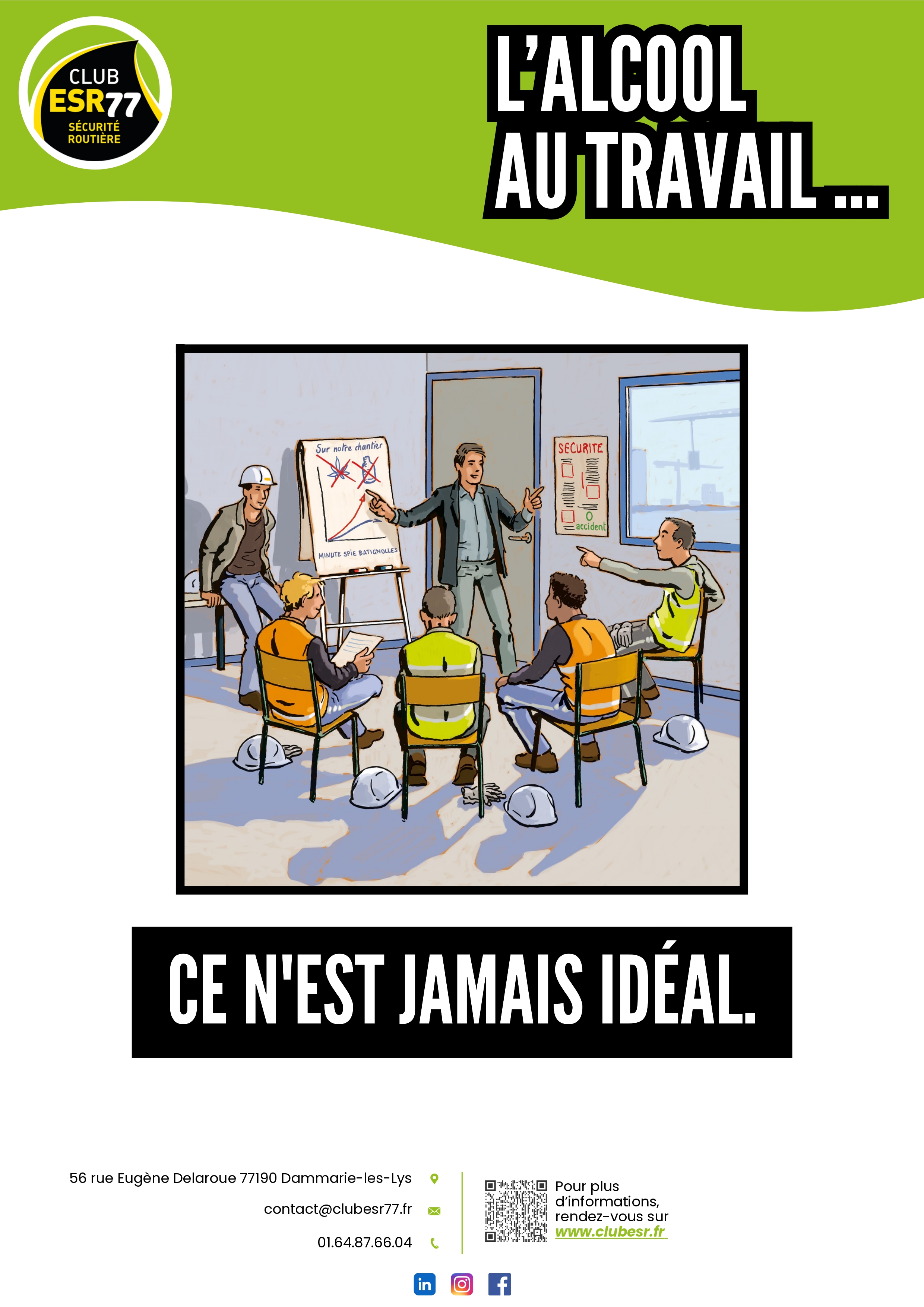 Alcool Bureau chantier ideal